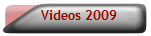 Videos 2009